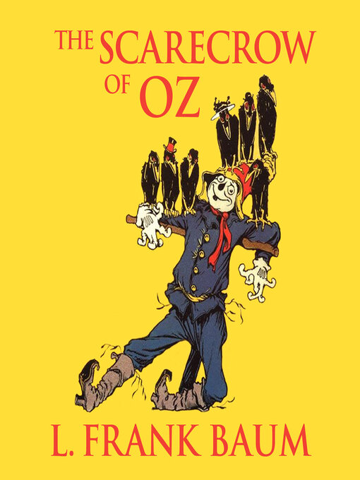 Title details for The Scarecrow of Oz by L. Frank Baum - Available